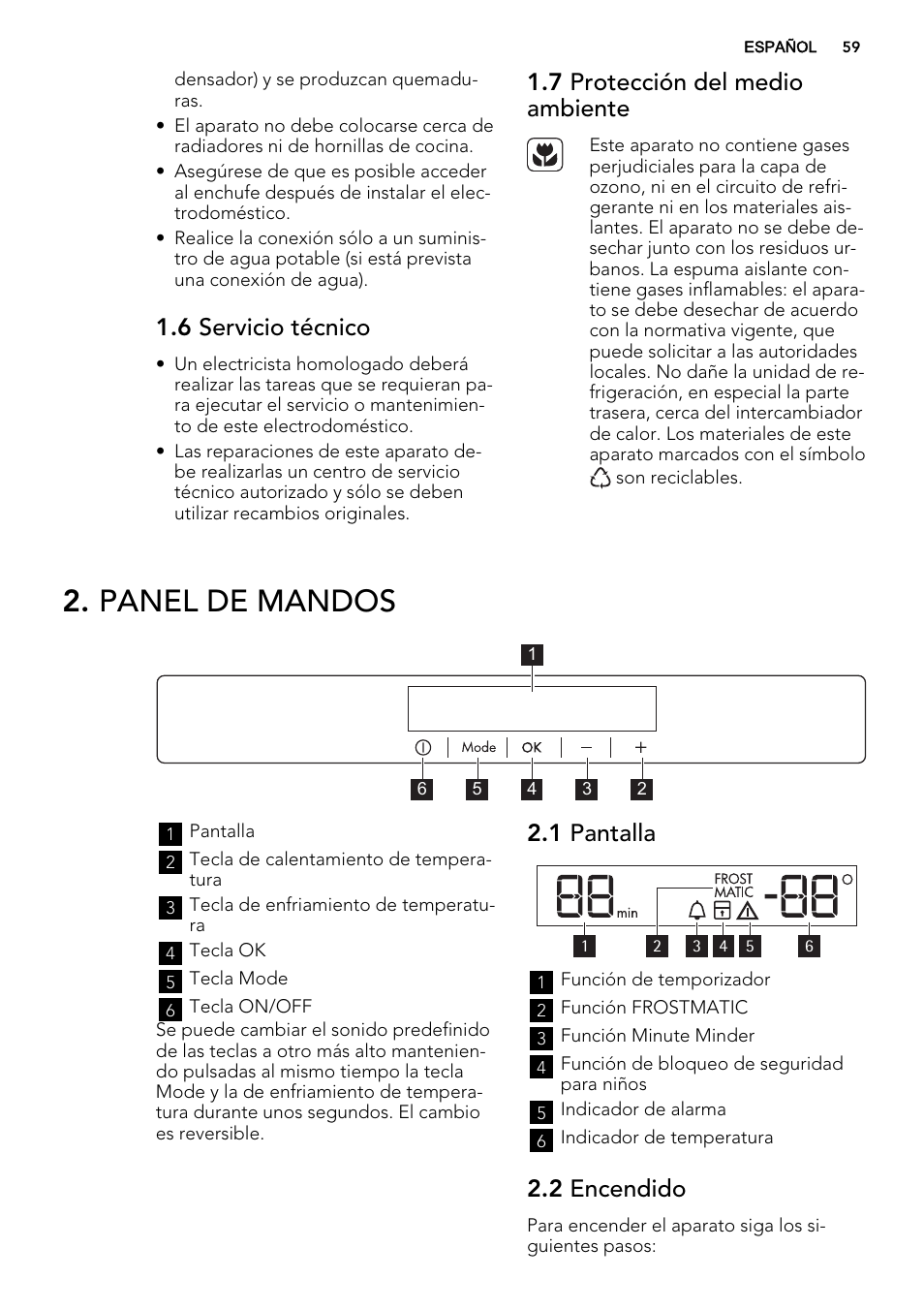 Panel de mandos, 6 servicio técnico, 7 protección del medio ambiente | 1 pantalla, 2 encendido | AEG AGN71800F0 User Manual | Page 59 / 72