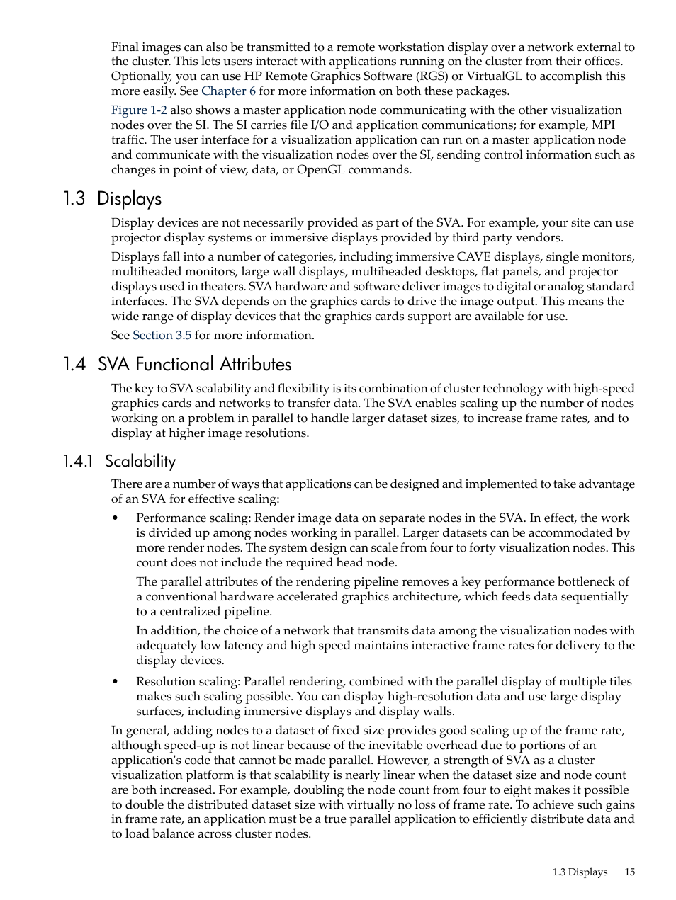 3 displays, 4 sva functional attributes, 1 scalability | 3 displays 1.4 sva functional attributes | HP Scalable Visualization Array Software User Manual | Page 15 / 68