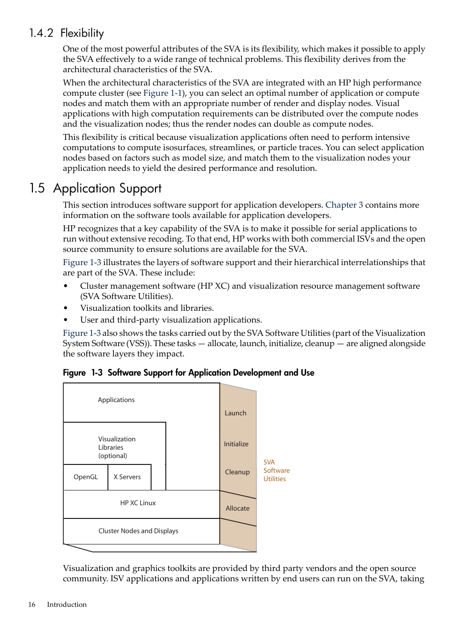 2 flexibility, 5 application support | HP Scalable Visualization Array Software User Manual | Page 16 / 68