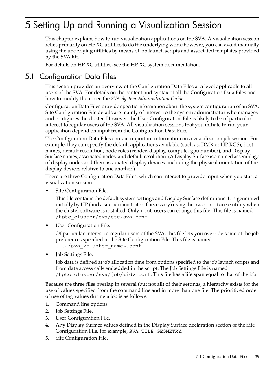 5 setting up and running a visualization session, 1 configuration data files, Chapter 5 | HP Scalable Visualization Array Software User Manual | Page 39 / 68