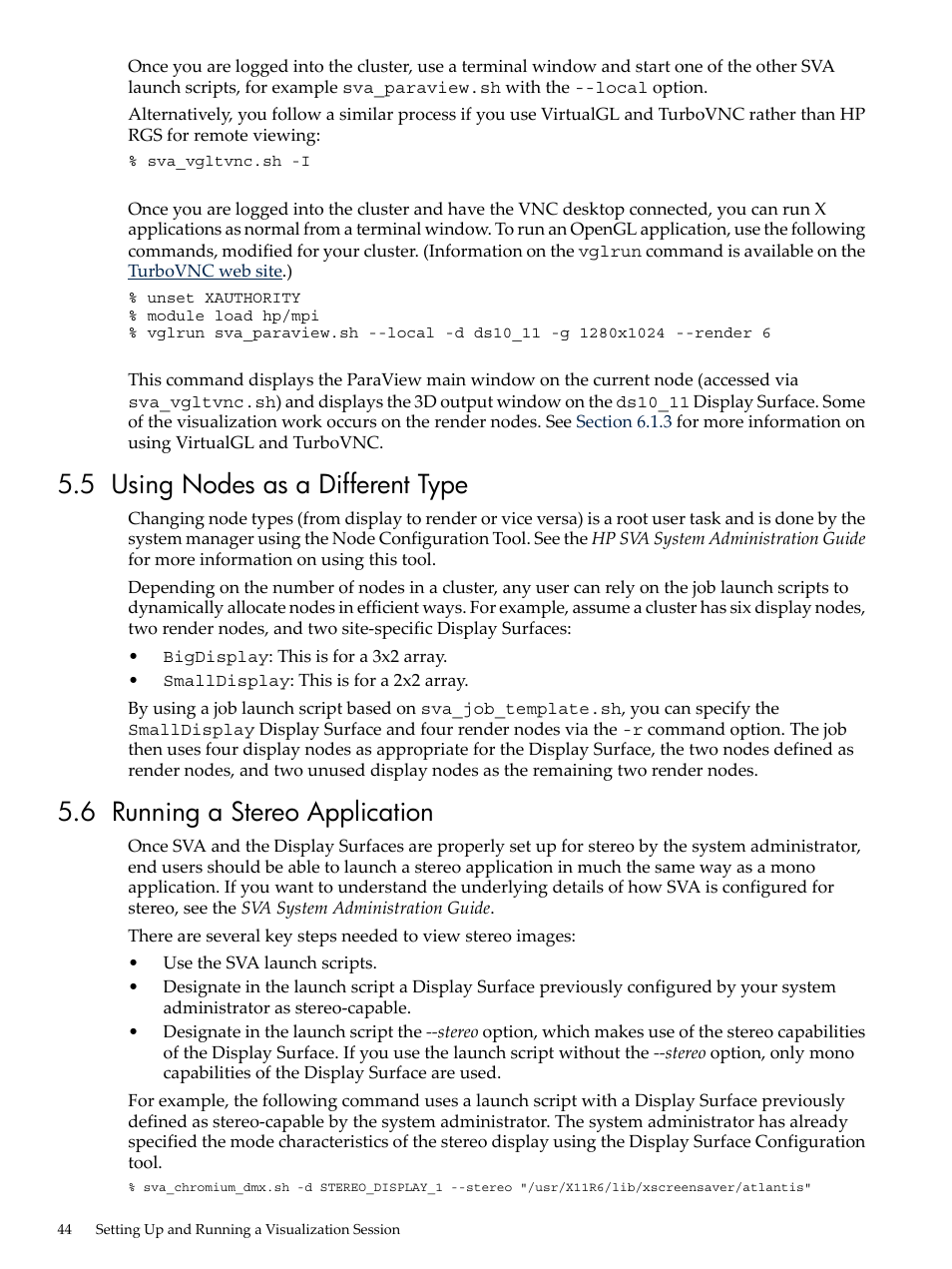 5 using nodes as a different type, 6 running a stereo application | HP Scalable Visualization Array Software User Manual | Page 44 / 68