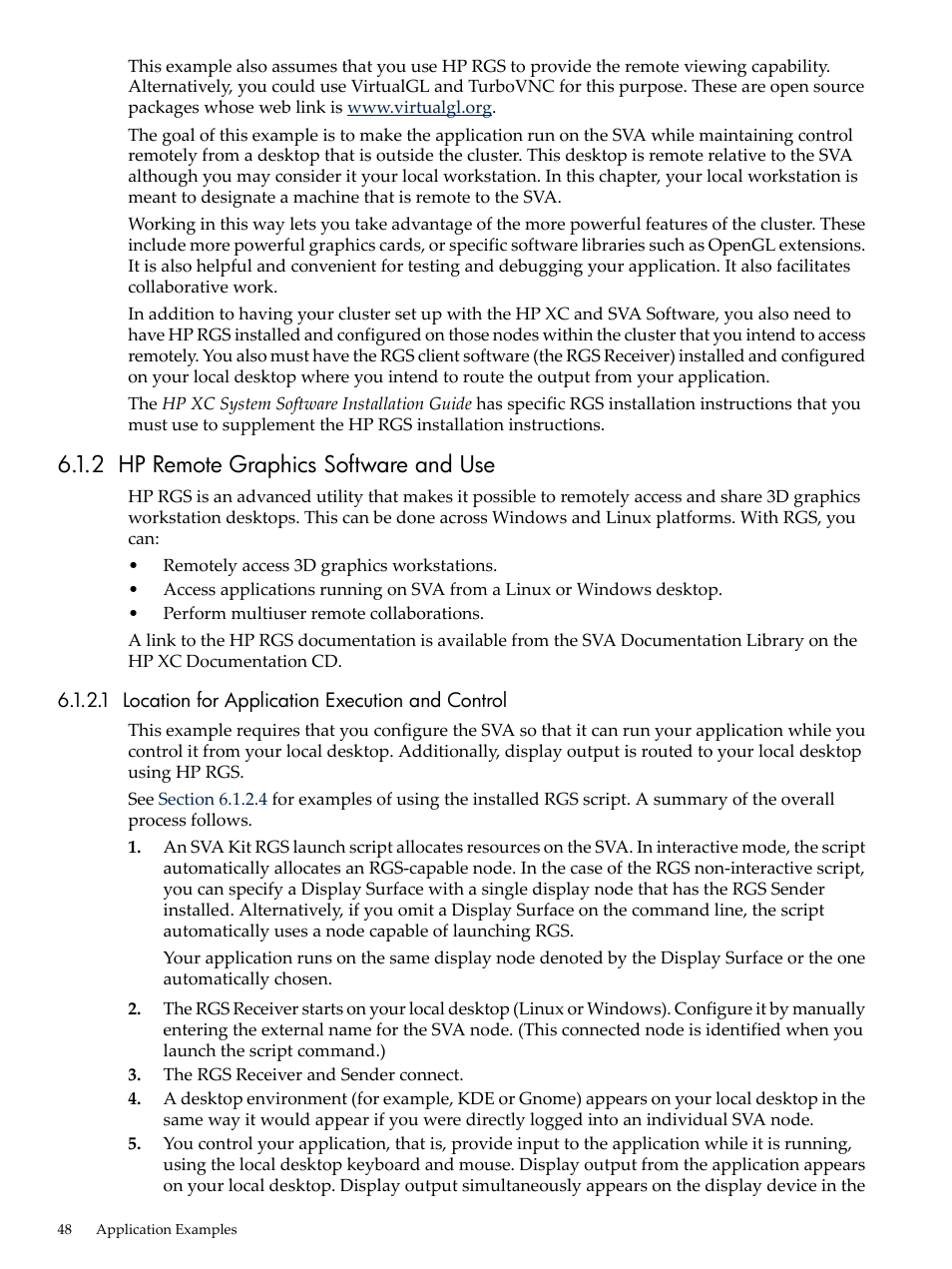 2 hp remote graphics software and use, 1 location for application execution and control | HP Scalable Visualization Array Software User Manual | Page 48 / 68