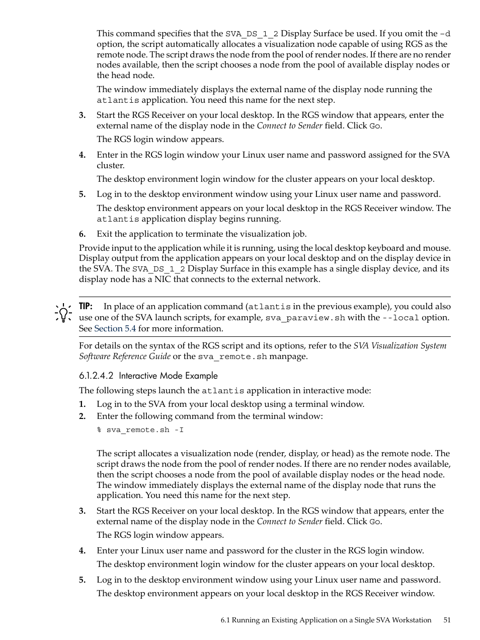 2 interactive mode example | HP Scalable Visualization Array Software User Manual | Page 51 / 68