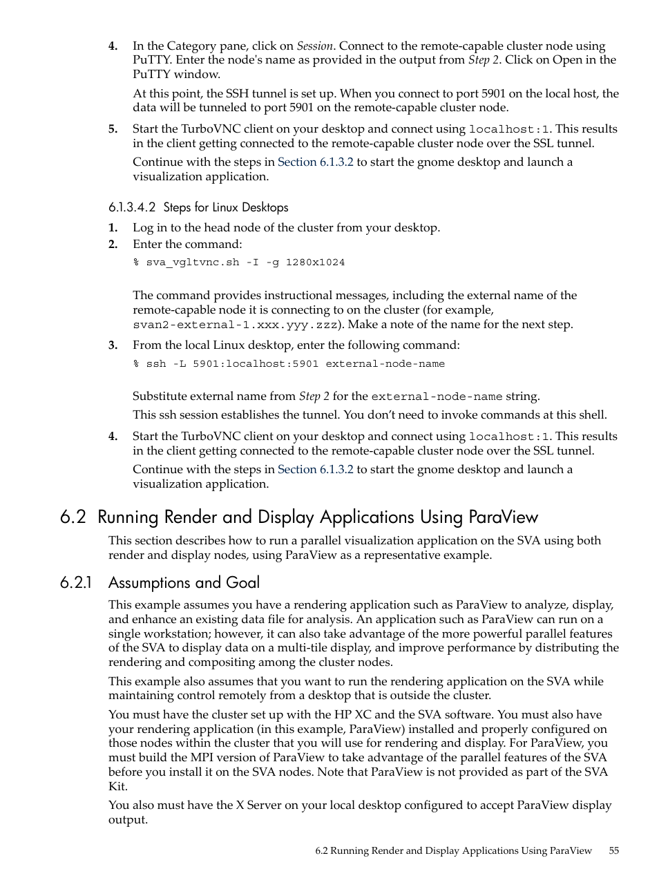 2 steps for linux desktops, 1 assumptions and goal, Section 6.2 | HP Scalable Visualization Array Software User Manual | Page 55 / 68