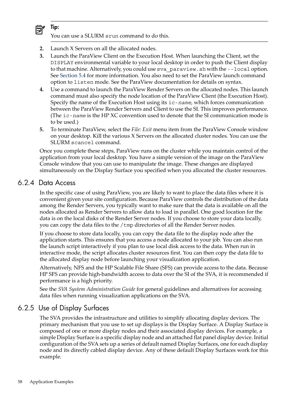 4 data access, 5 use of display surfaces, 4 data access 6.2.5 use of display surfaces | HP Scalable Visualization Array Software User Manual | Page 58 / 68