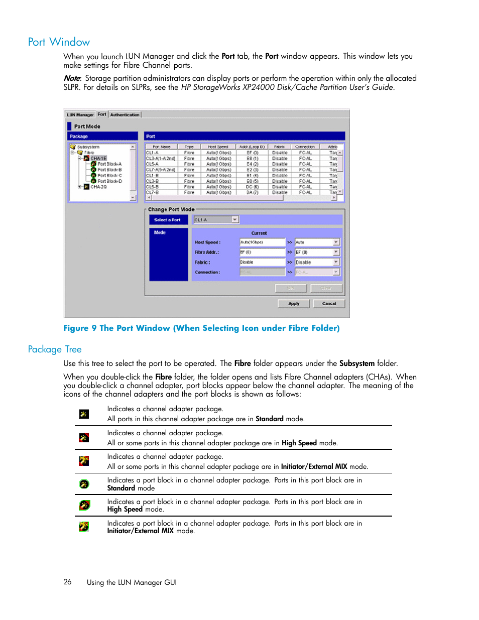 Port window, Package tree | HP XP Array Manager Software User Manual | Page 26 / 105