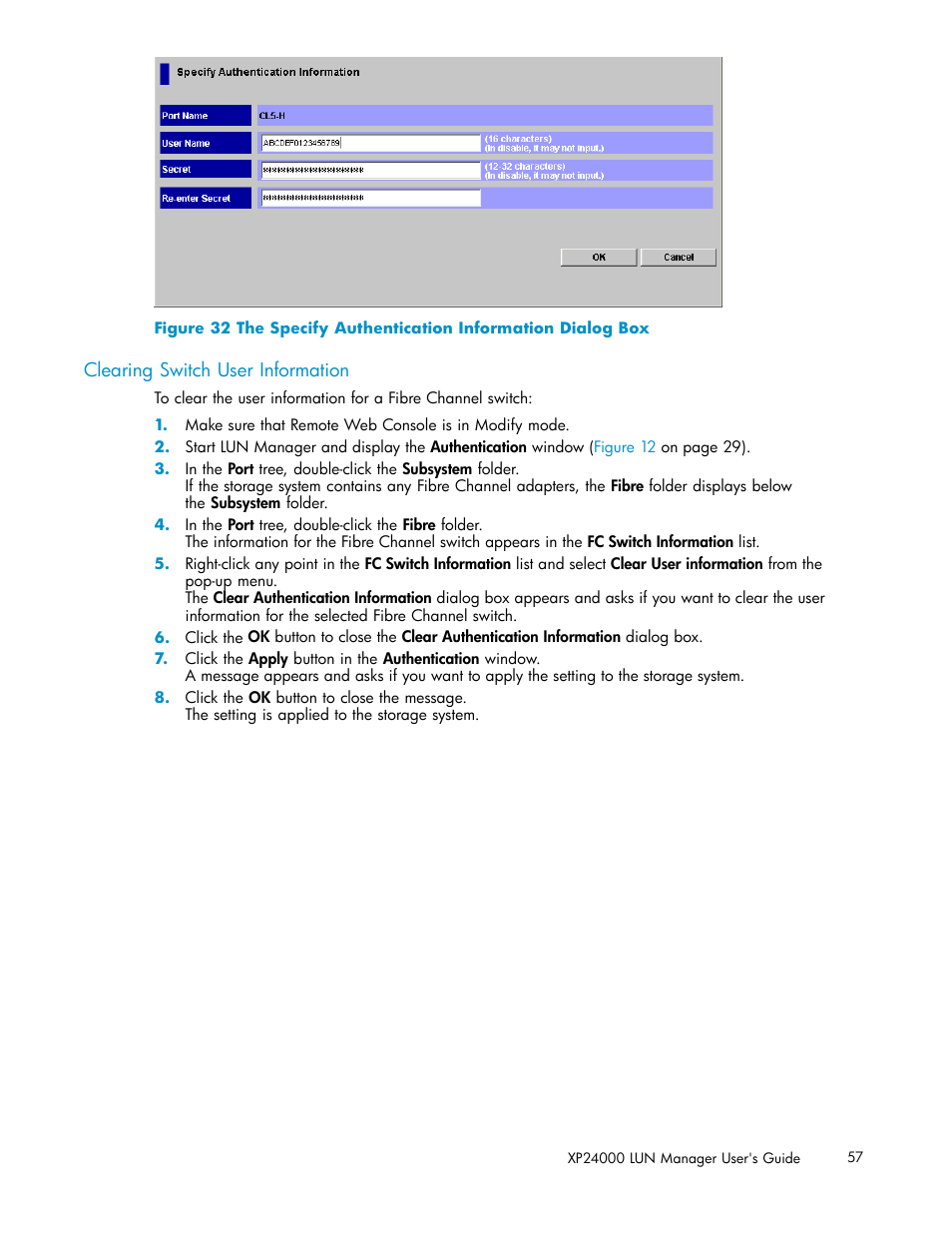 Clearing switch user information, Figure 32 | HP XP Array Manager Software User Manual | Page 57 / 105