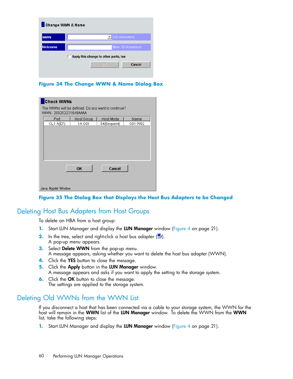 Deleting host bus adapters from host groups, Deleting old wwns from the wwn list, 34 the change wwn & name dialog box | Figure 34, Figure 35 | HP XP Array Manager Software User Manual | Page 60 / 105