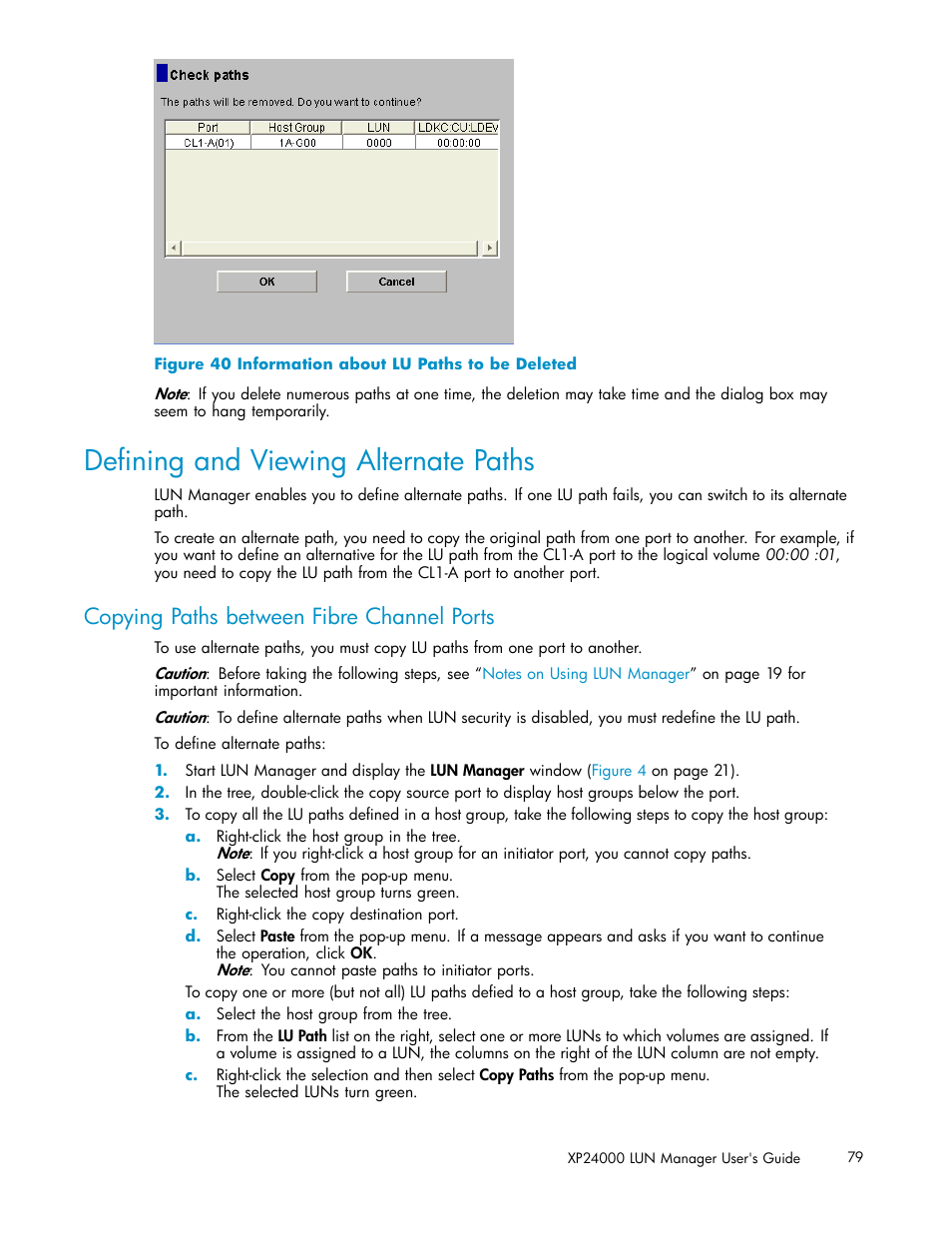 Deﬁning and viewing alternate paths, Copying paths between fibre channel ports, 40 information about lu paths to be deleted | HP XP Array Manager Software User Manual | Page 79 / 105