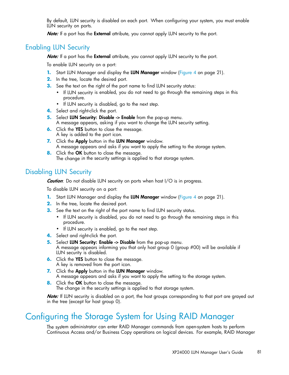 Enabling lun security, Disabling lun security | HP XP Array Manager Software User Manual | Page 81 / 105