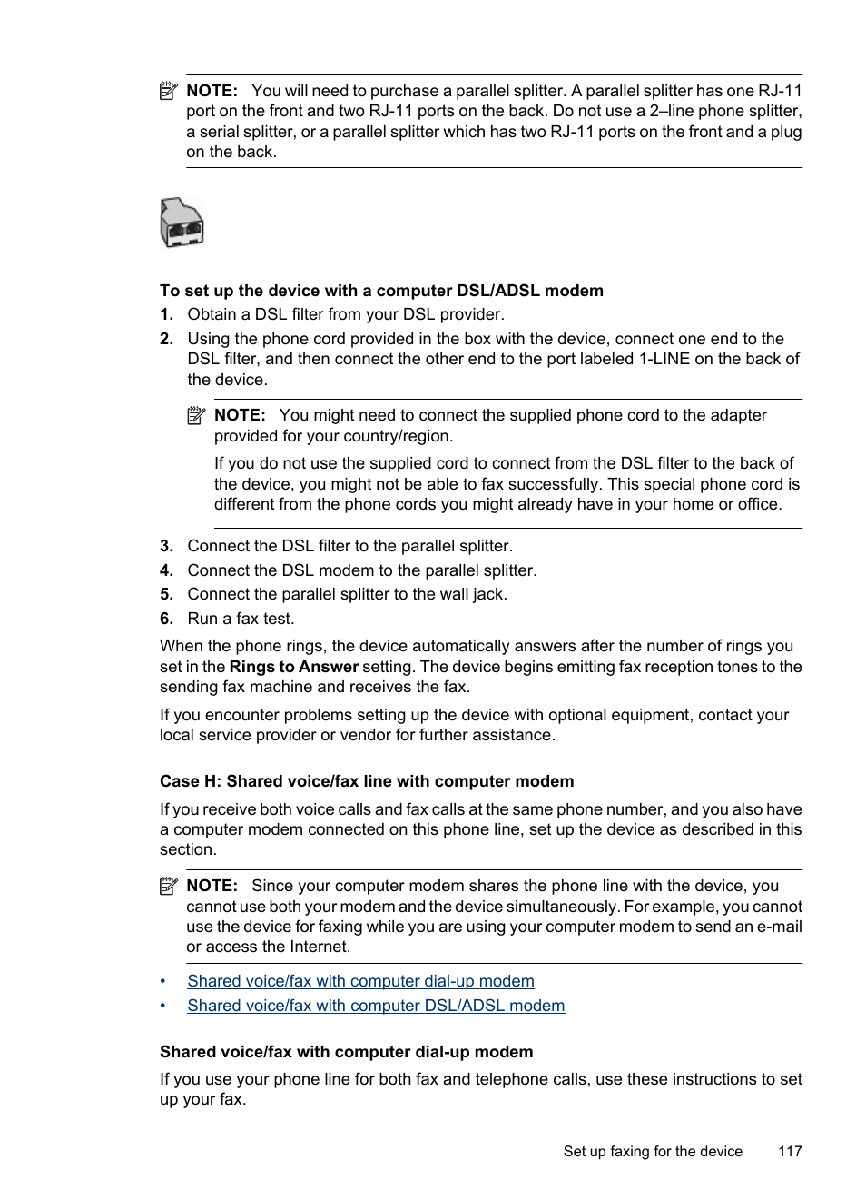 Case h: shared voice/fax line with computer modem | HP Officejet 6500 User Manual | Page 121 / 294