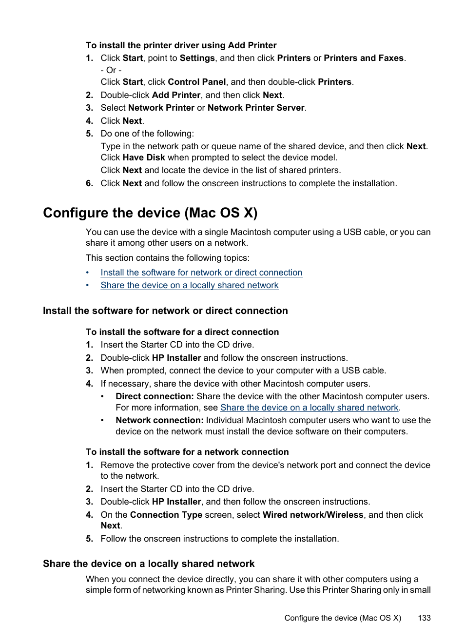 To install the printer driver using add printer, Configure the device (mac os x), Share the device on a locally shared network | To install the printer driver using, Add printer, To install the printer driver using add, Printer | HP Officejet 6500 User Manual | Page 137 / 294