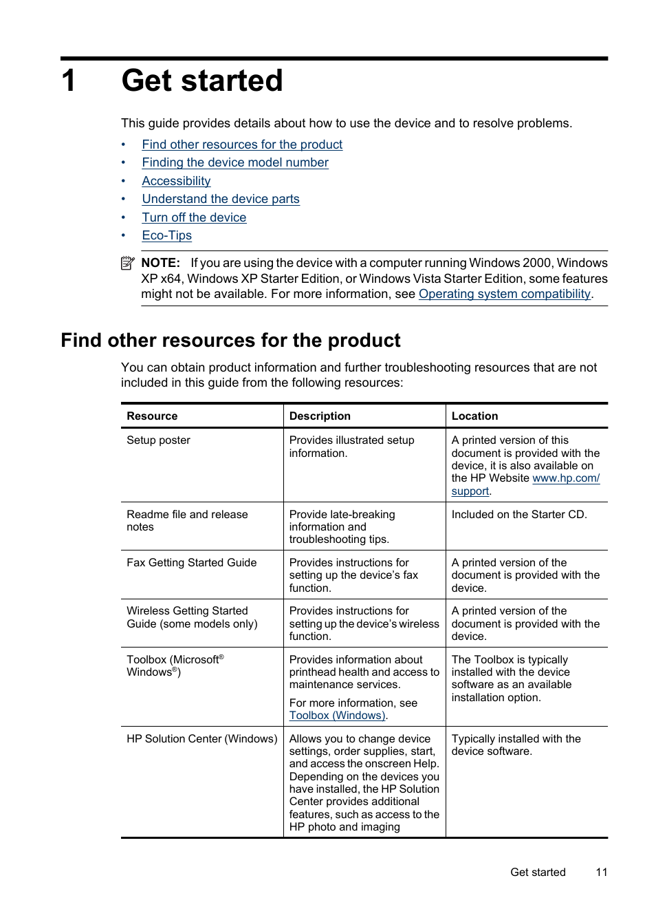 Get started, Find other resources for the product, 1 get started | 1get started | HP Officejet 6500 User Manual | Page 15 / 294