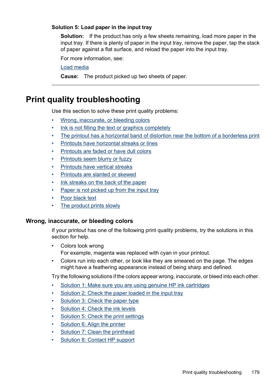 Print quality troubleshooting, Wrong, inaccurate, or bleeding colors, Solution 5: load paper in the input tray | HP Officejet 6500 User Manual | Page 183 / 294