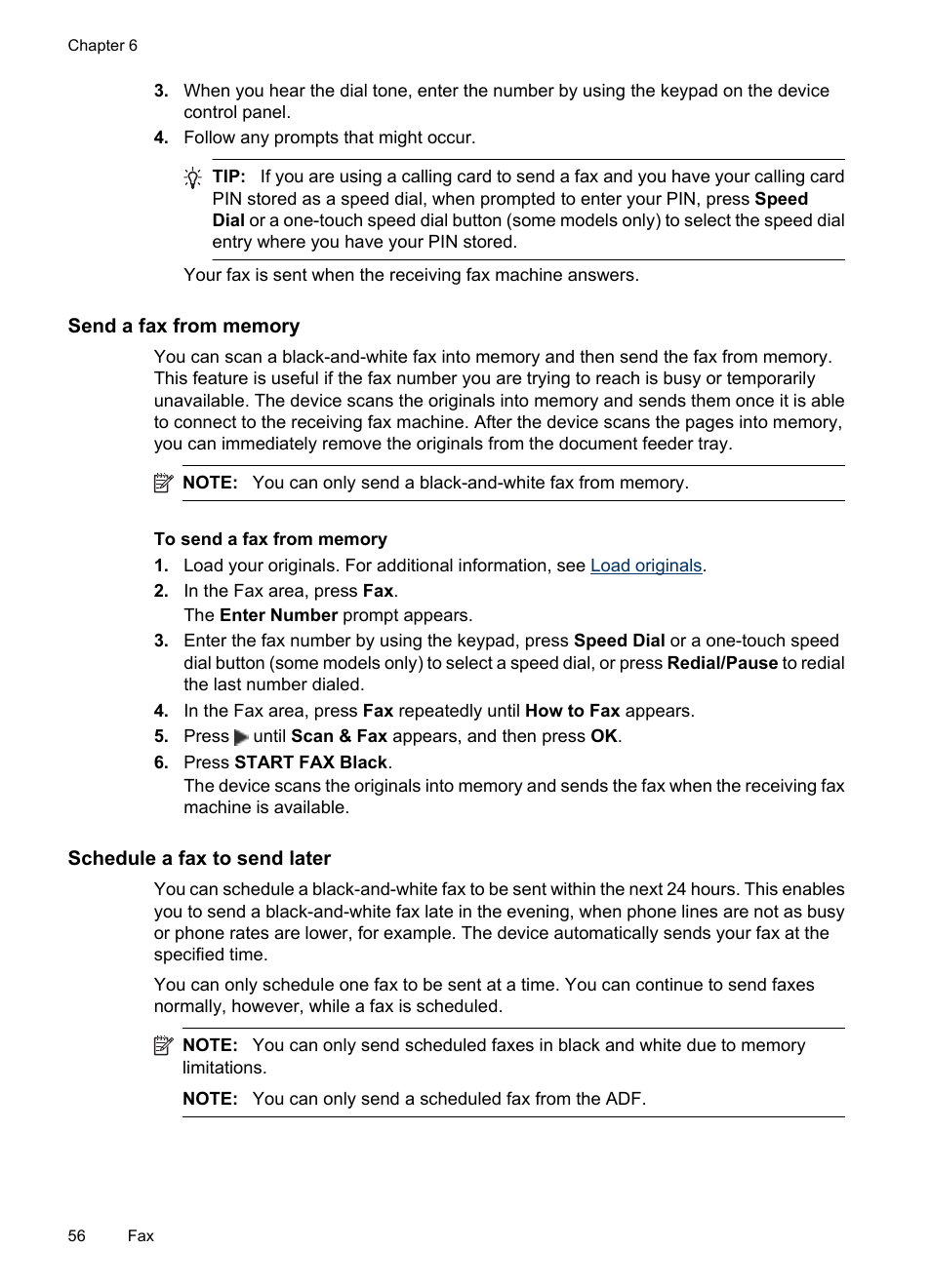 Send a fax from memory, Schedule a fax to send later | HP Officejet 6500 User Manual | Page 60 / 294