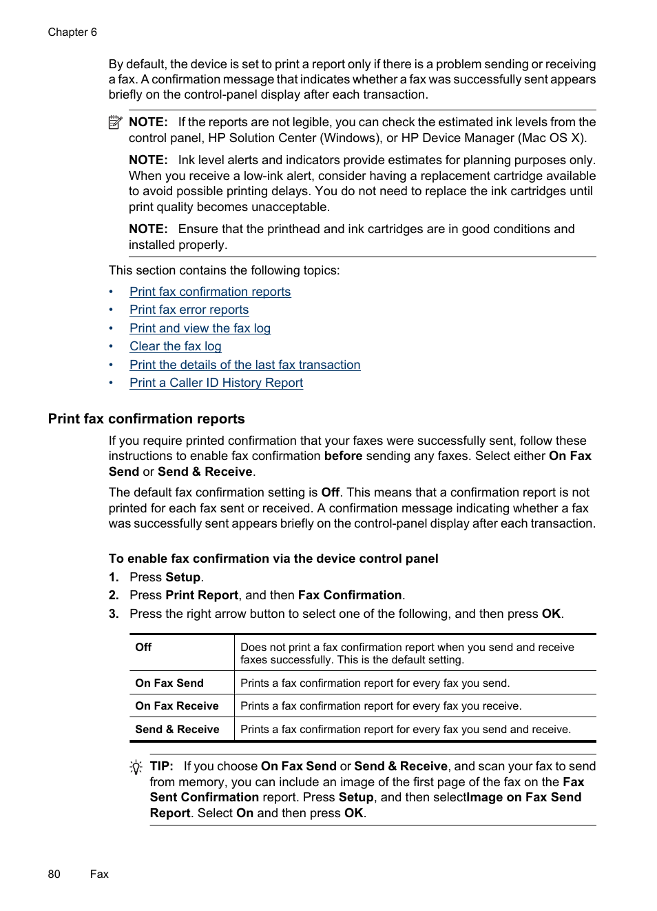 Print fax confirmation reports, Print, Fax confirmation reports | HP Officejet 6500 User Manual | Page 84 / 294