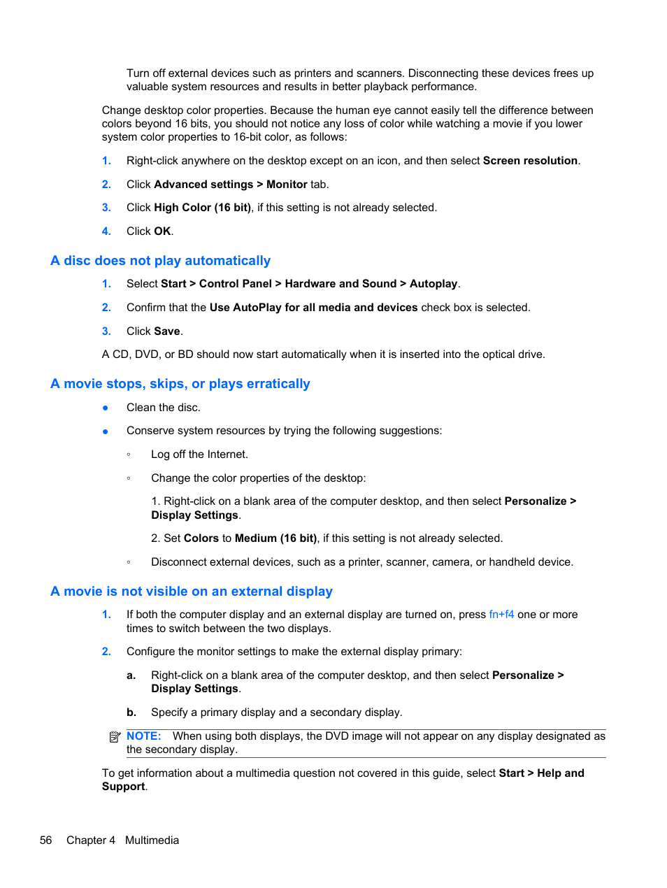 A disc does not play automatically, A movie stops, skips, or plays erratically, A movie is not visible on an external display | HP Compaq 320 Notebook-PC User Manual | Page 68 / 161