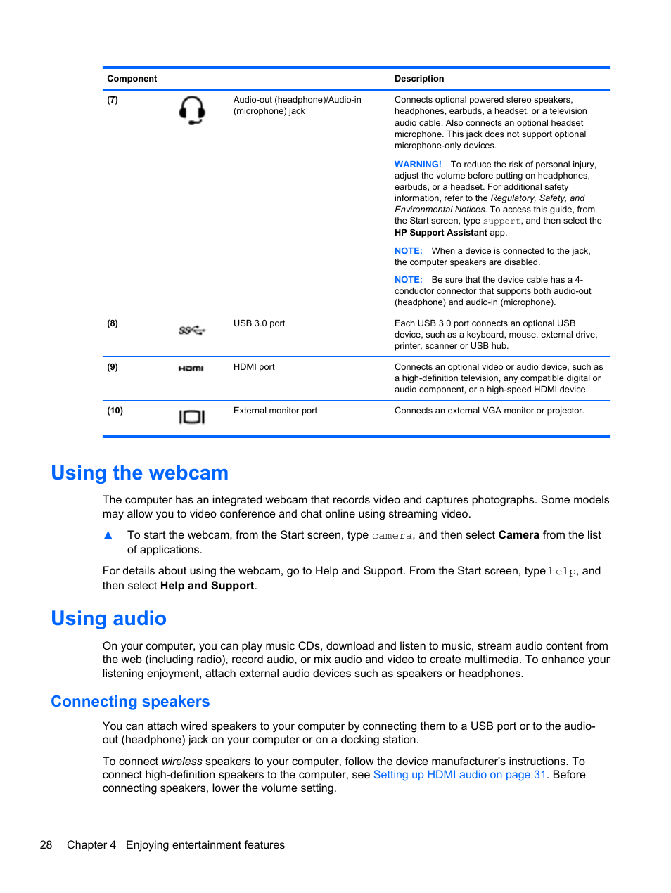 Using the webcam, Using audio, Connecting speakers | Using the webcam using audio | HP 250 G2 Notebook PC User Manual | Page 38 / 90