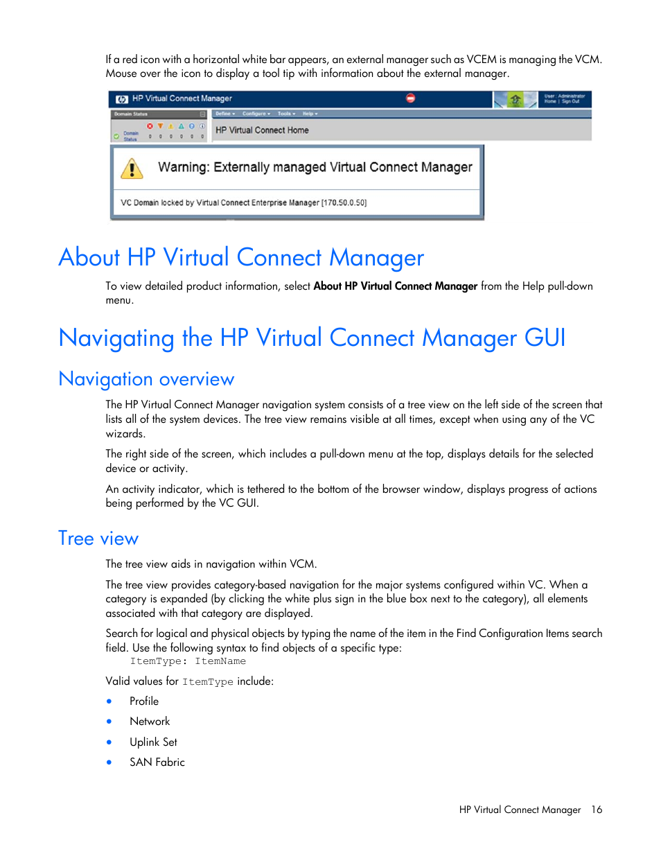 About hp virtual connect manager, Navigating the hp virtual connect manager gui, Navigation overview | Tree view | HP Virtual Connect Flex-10 10Gb Ethernet Module for c-Class BladeSystem User Manual | Page 16 / 290