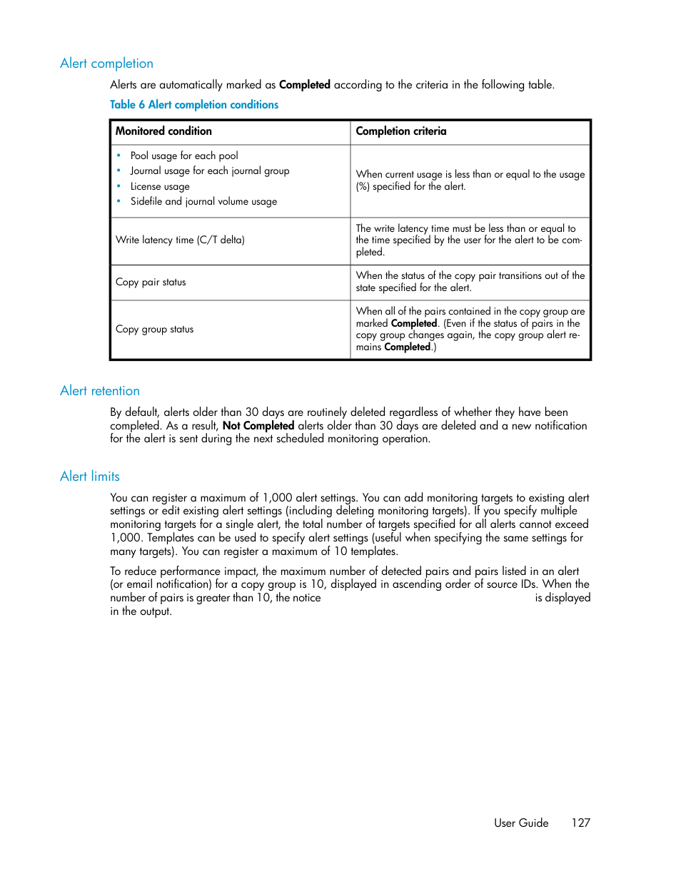 Alert completion, Alert retention, Alert limits | 127 alert retention, 127 alert limits, Alert completion conditions, Ibed in, Alert, Completion | HP XP P9000 Command View Advanced Edition Software User Manual | Page 127 / 470