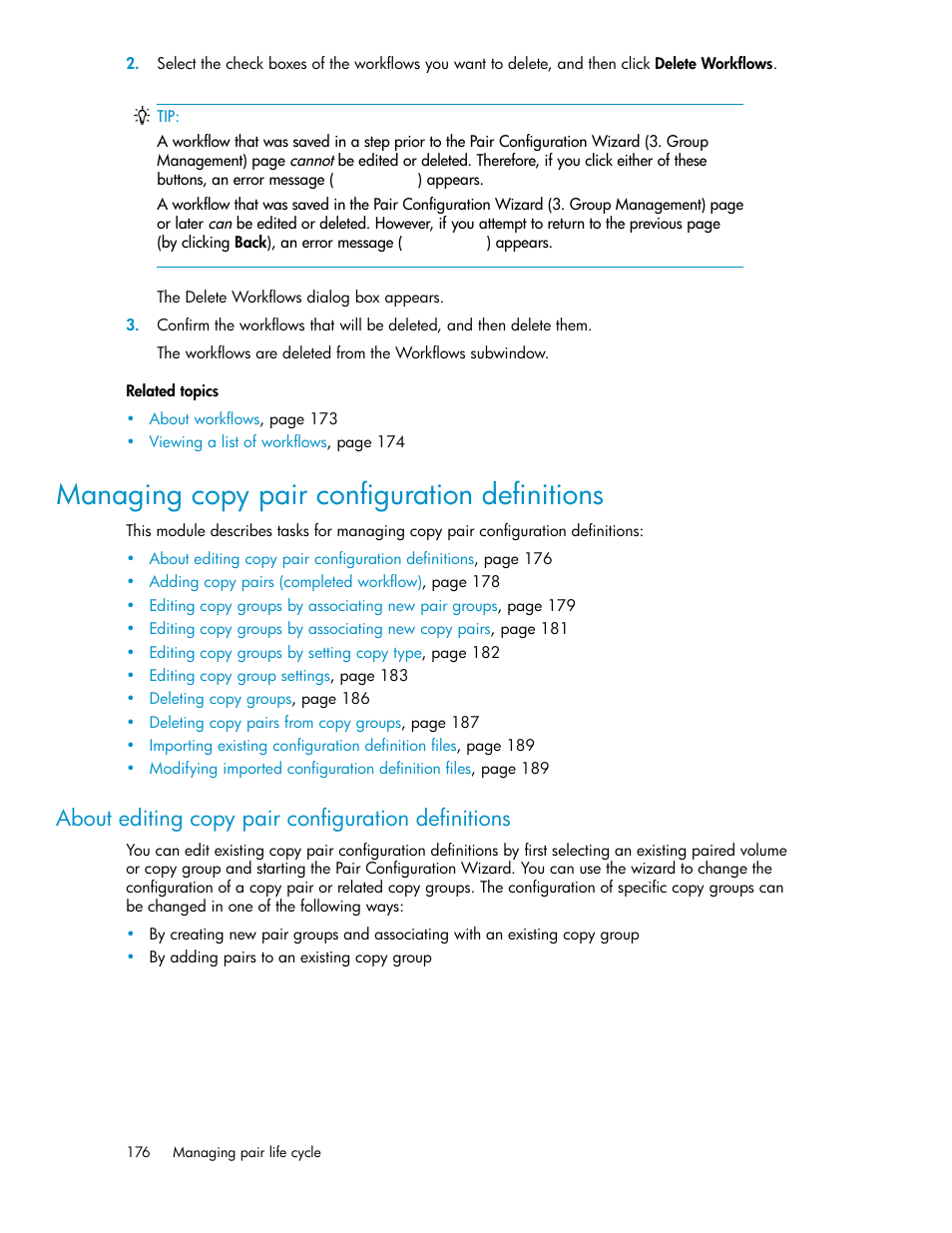 Managing copy pair configuration definitions, About editing copy pair configuration definitions | HP XP P9000 Command View Advanced Edition Software User Manual | Page 176 / 470
