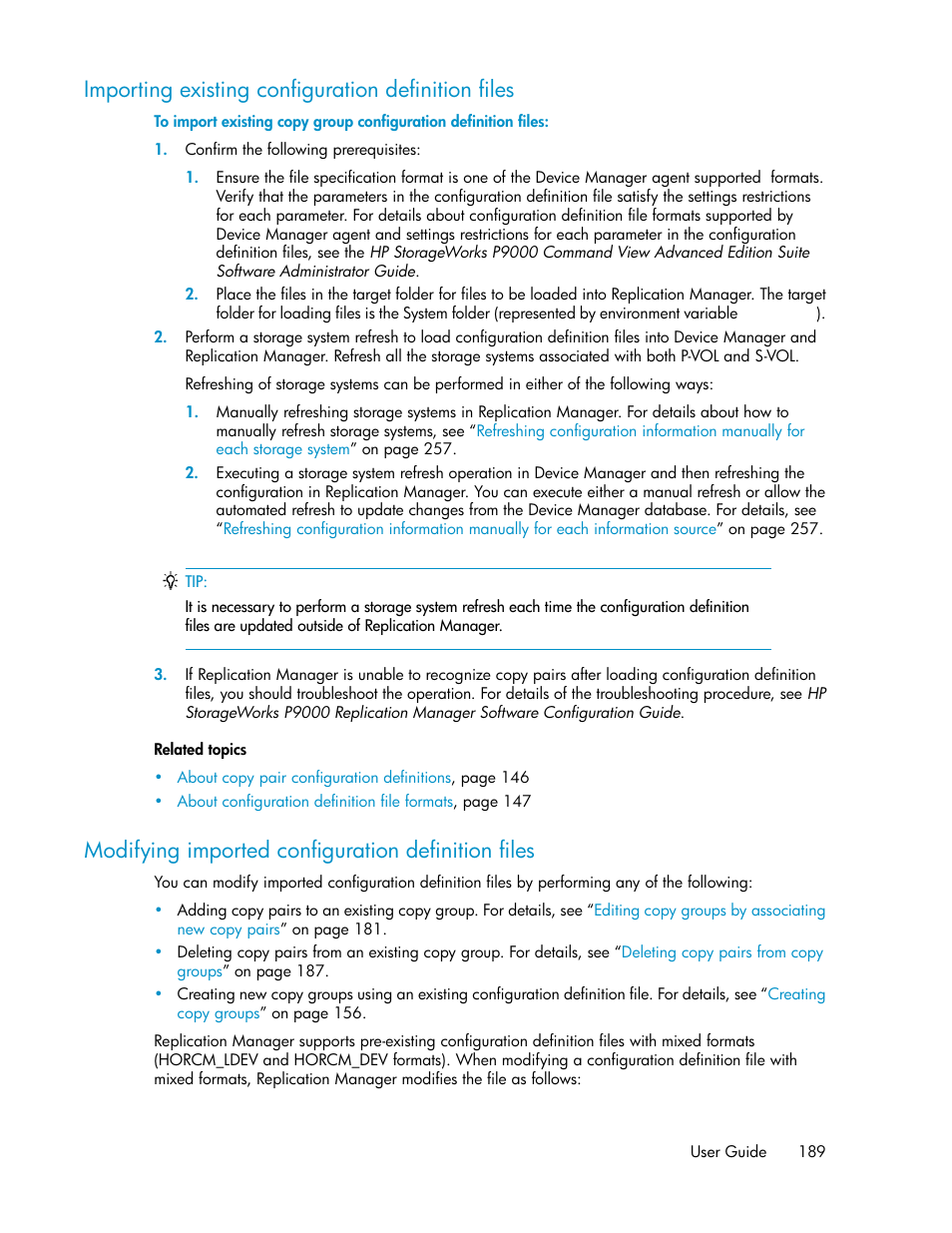 Importing existing configuration definition files, Modifying imported configuration definition files | HP XP P9000 Command View Advanced Edition Software User Manual | Page 189 / 470