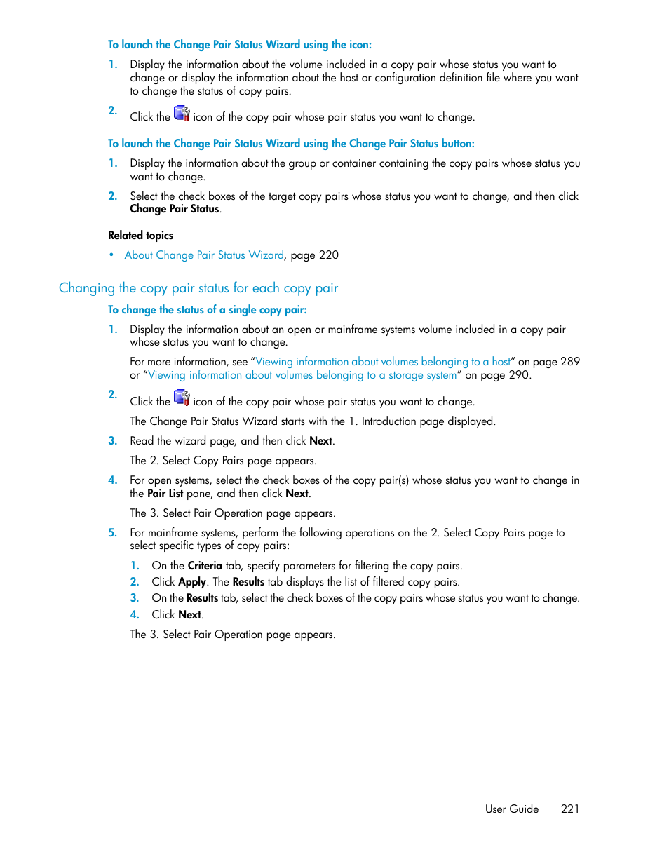 Changing the copy pair status for each copy pair | HP XP P9000 Command View Advanced Edition Software User Manual | Page 221 / 470
