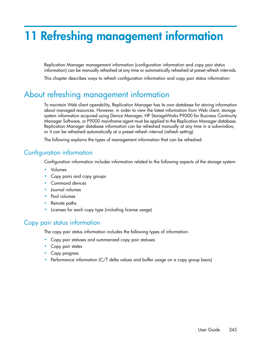 11 refreshing management information, About refreshing management information, Configuration information | Copy pair status information | HP XP P9000 Command View Advanced Edition Software User Manual | Page 243 / 470
