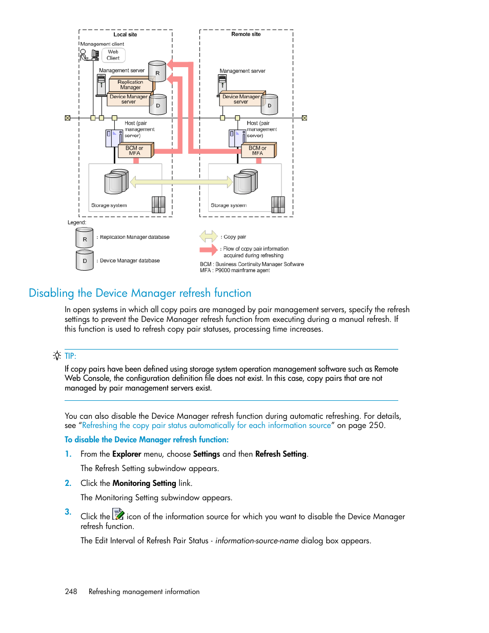 Disabling the device manager refresh function, Disabling the device manager, Refresh function | HP XP P9000 Command View Advanced Edition Software User Manual | Page 248 / 470
