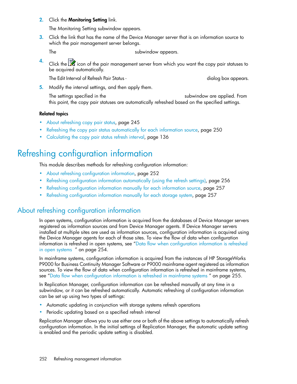 Refreshing configuration information, About refreshing configuration information | HP XP P9000 Command View Advanced Edition Software User Manual | Page 252 / 470