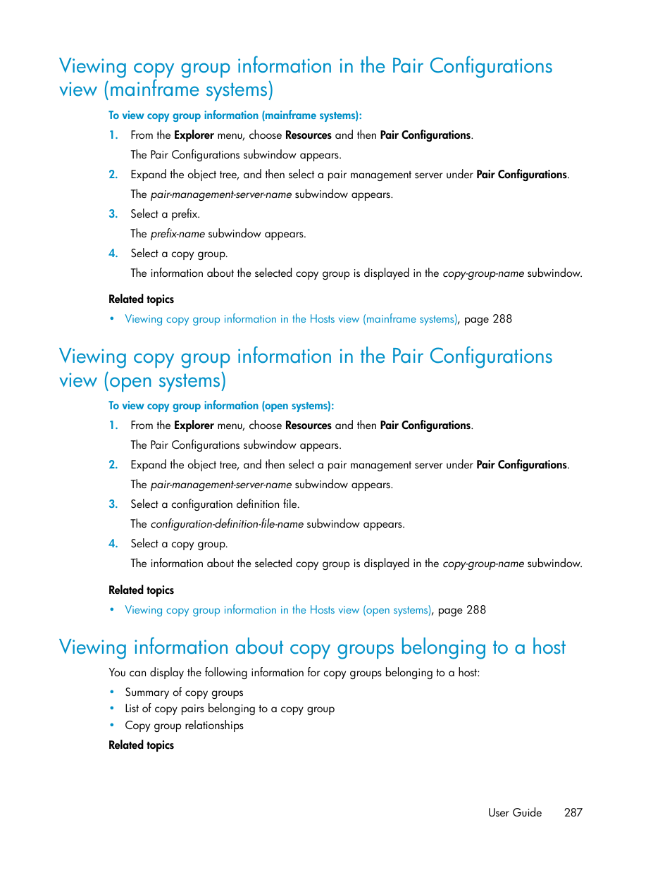 Host, Viewing information about copy groups, Belonging to a host | HP XP P9000 Command View Advanced Edition Software User Manual | Page 287 / 470