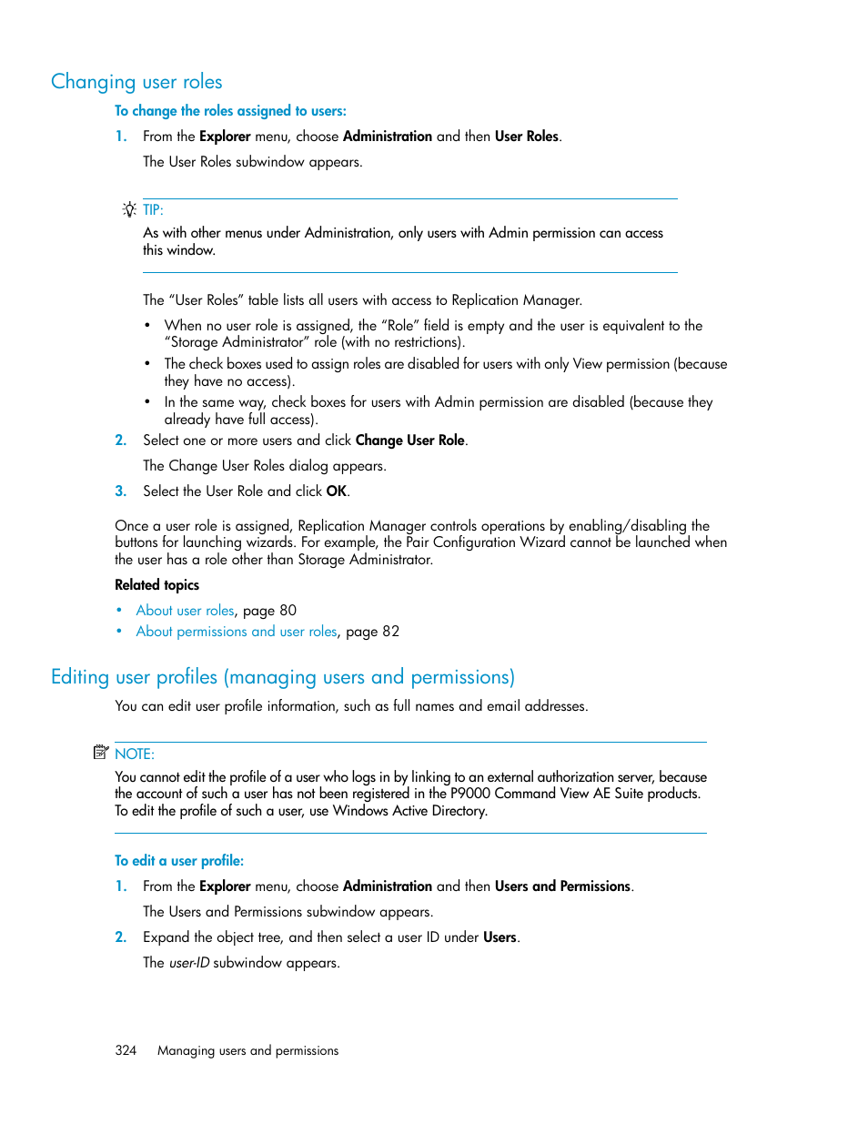 Changing user roles | HP XP P9000 Command View Advanced Edition Software User Manual | Page 324 / 470