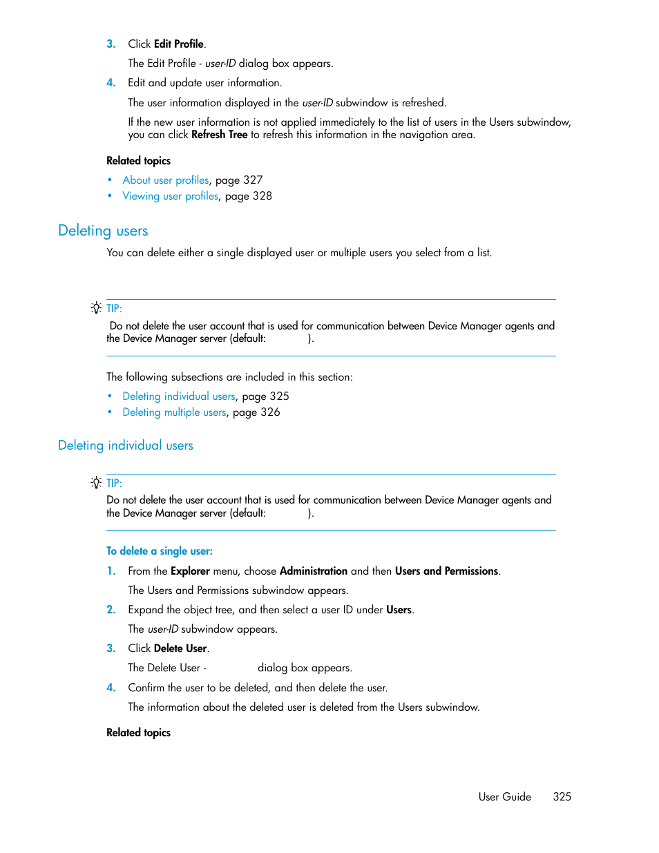 Deleting users, Deleting individual users | HP XP P9000 Command View Advanced Edition Software User Manual | Page 325 / 470