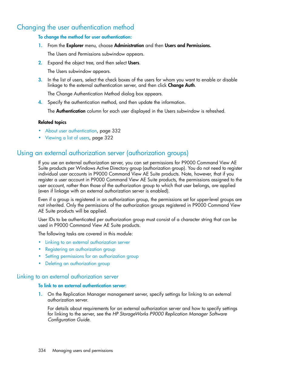 Changing the user authentication method, Ibed in, Changing the user | Authentication method | HP XP P9000 Command View Advanced Edition Software User Manual | Page 334 / 470