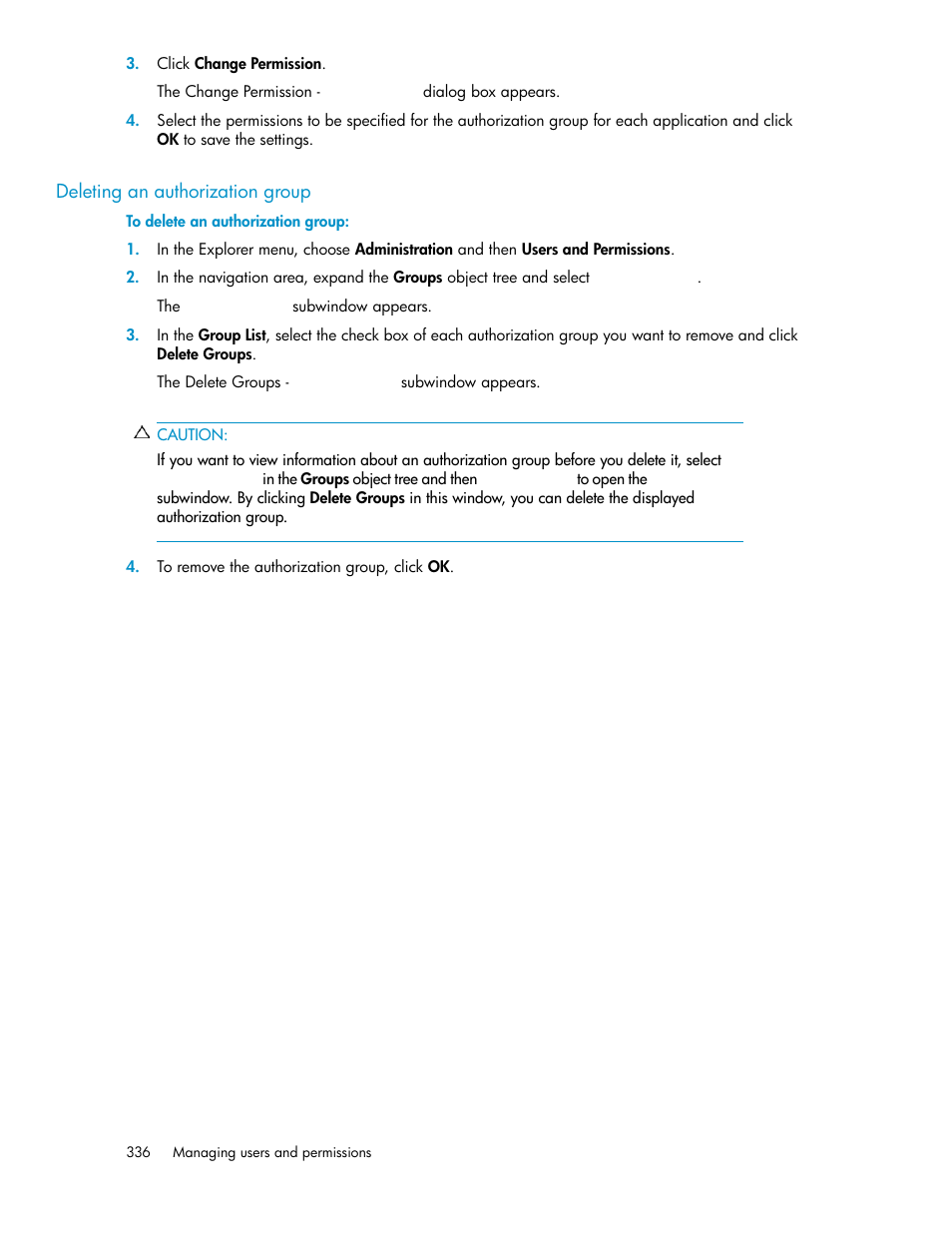 Deleting an authorization group | HP XP P9000 Command View Advanced Edition Software User Manual | Page 336 / 470