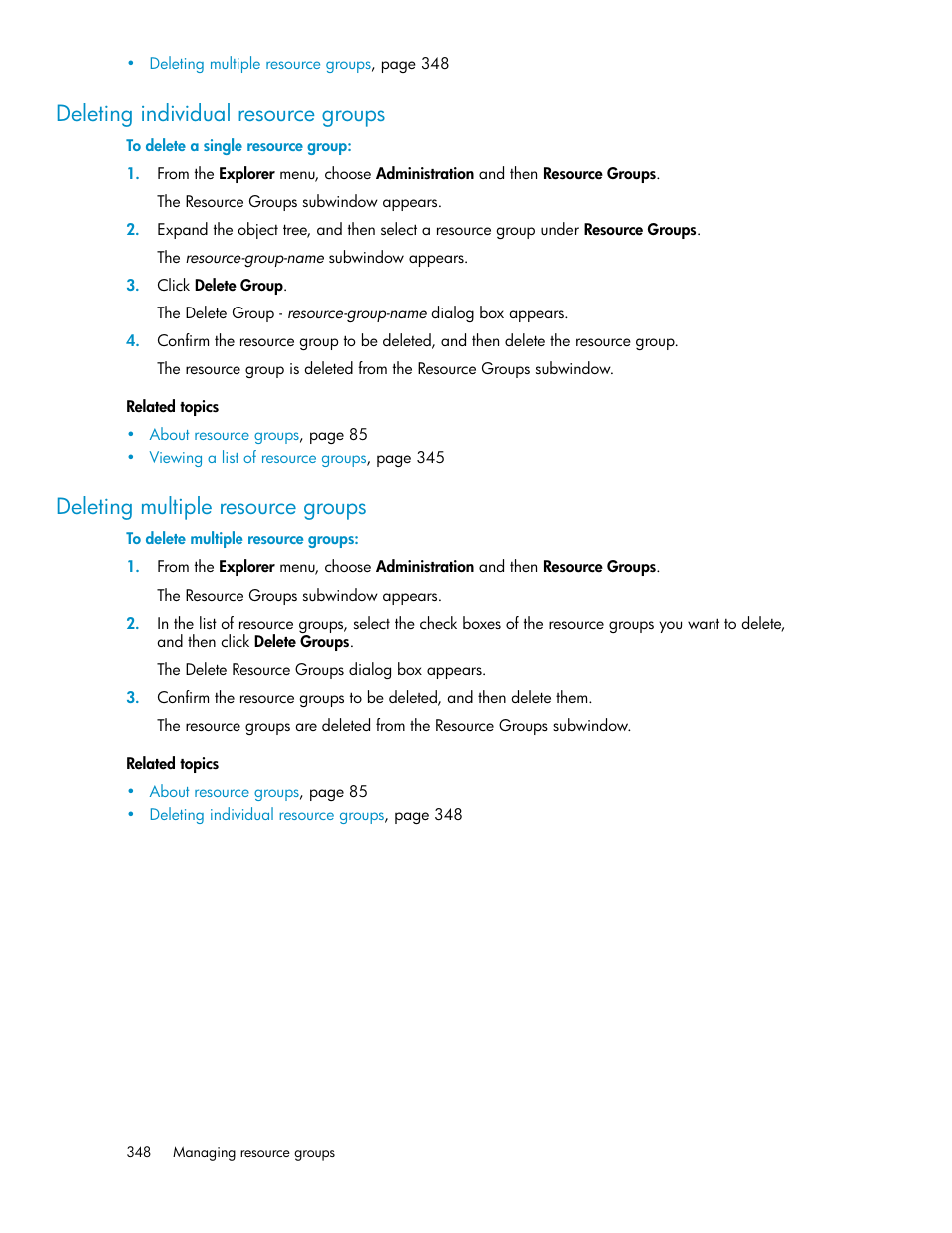 Deleting individual resource groups, Deleting multiple resource groups, 348 deleting multiple resource groups | HP XP P9000 Command View Advanced Edition Software User Manual | Page 348 / 470