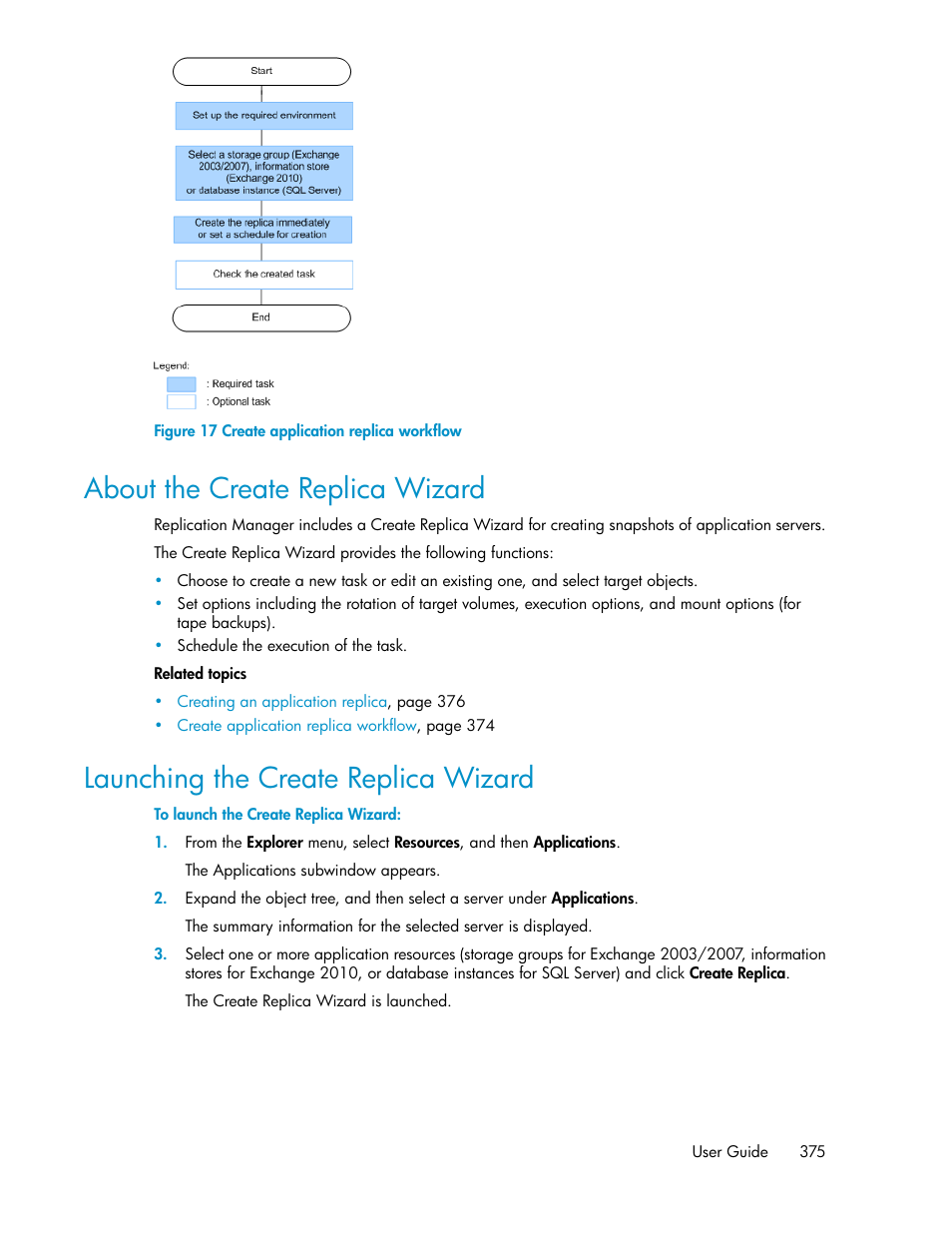 About the create replica wizard, Launching the create replica wizard, 375 launching the create replica wizard | Create application replica workflow | HP XP P9000 Command View Advanced Edition Software User Manual | Page 375 / 470