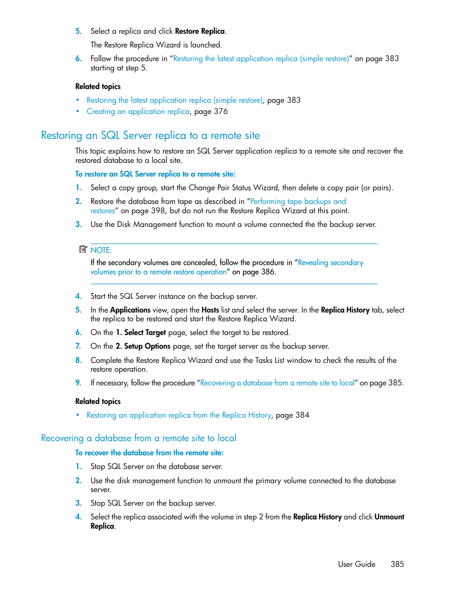 Restoring an sql server replica to a remote site, Recovering a database from a remote site to local | HP XP P9000 Command View Advanced Edition Software User Manual | Page 385 / 470