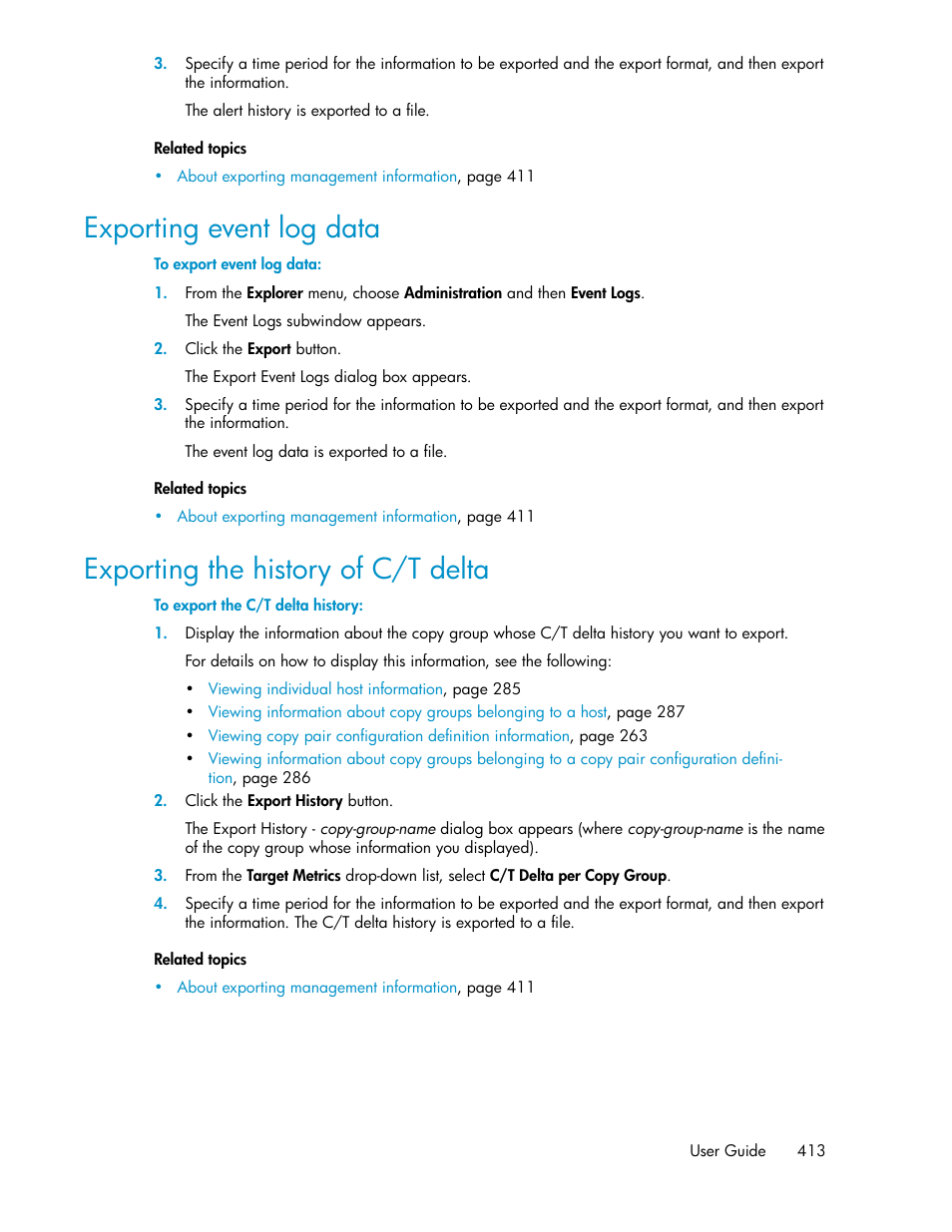 Exporting event log data, Exporting the history of c/t delta, 413 exporting the history of c/t delta | HP XP P9000 Command View Advanced Edition Software User Manual | Page 413 / 470