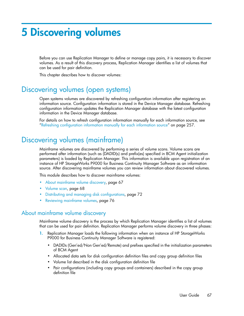 5 discovering volumes, Discovering volumes (open systems), Discovering volumes (mainframe) | About mainframe volume discovery, 67 discovering volumes (mainframe), Chapter 5, About mainframe, Volume discovery | HP XP P9000 Command View Advanced Edition Software User Manual | Page 67 / 470