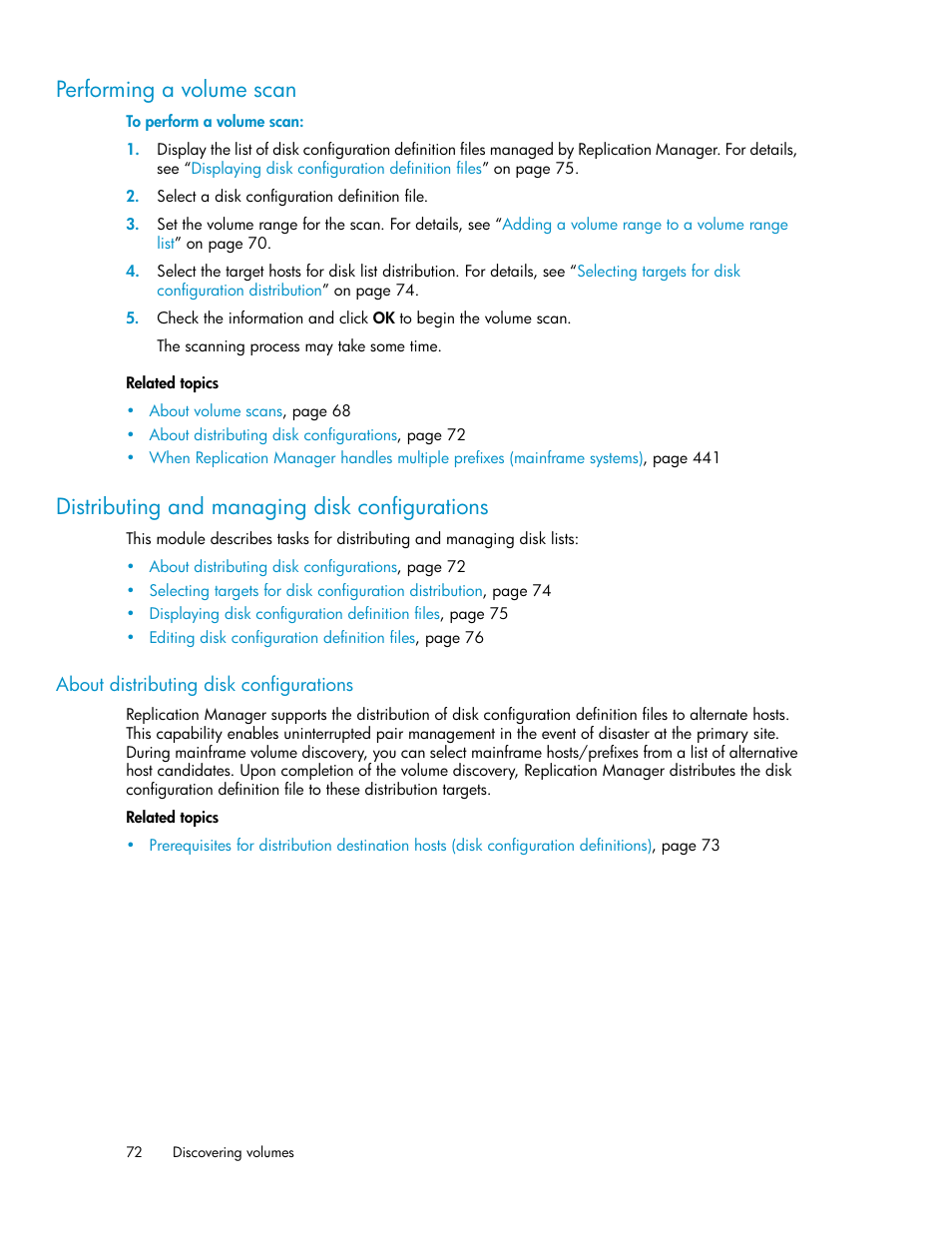 Performing a volume scan, Distributing and managing disk configurations, About distributing disk configurations | 72 distributing and managing disk configurations | HP XP P9000 Command View Advanced Edition Software User Manual | Page 72 / 470