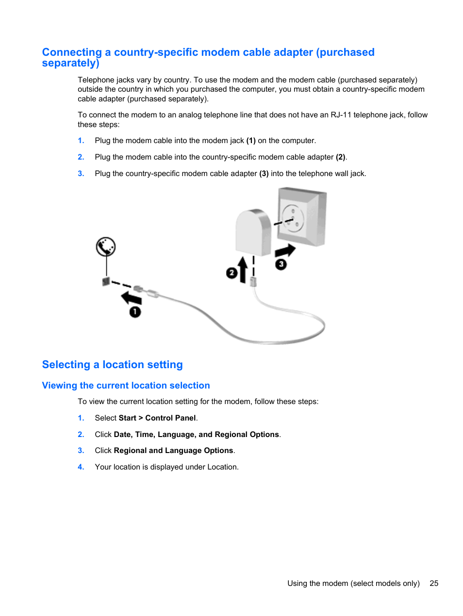 Selecting a location setting, Viewing the current location selection | HP Compaq 620 Notebook-PC User Manual | Page 37 / 158