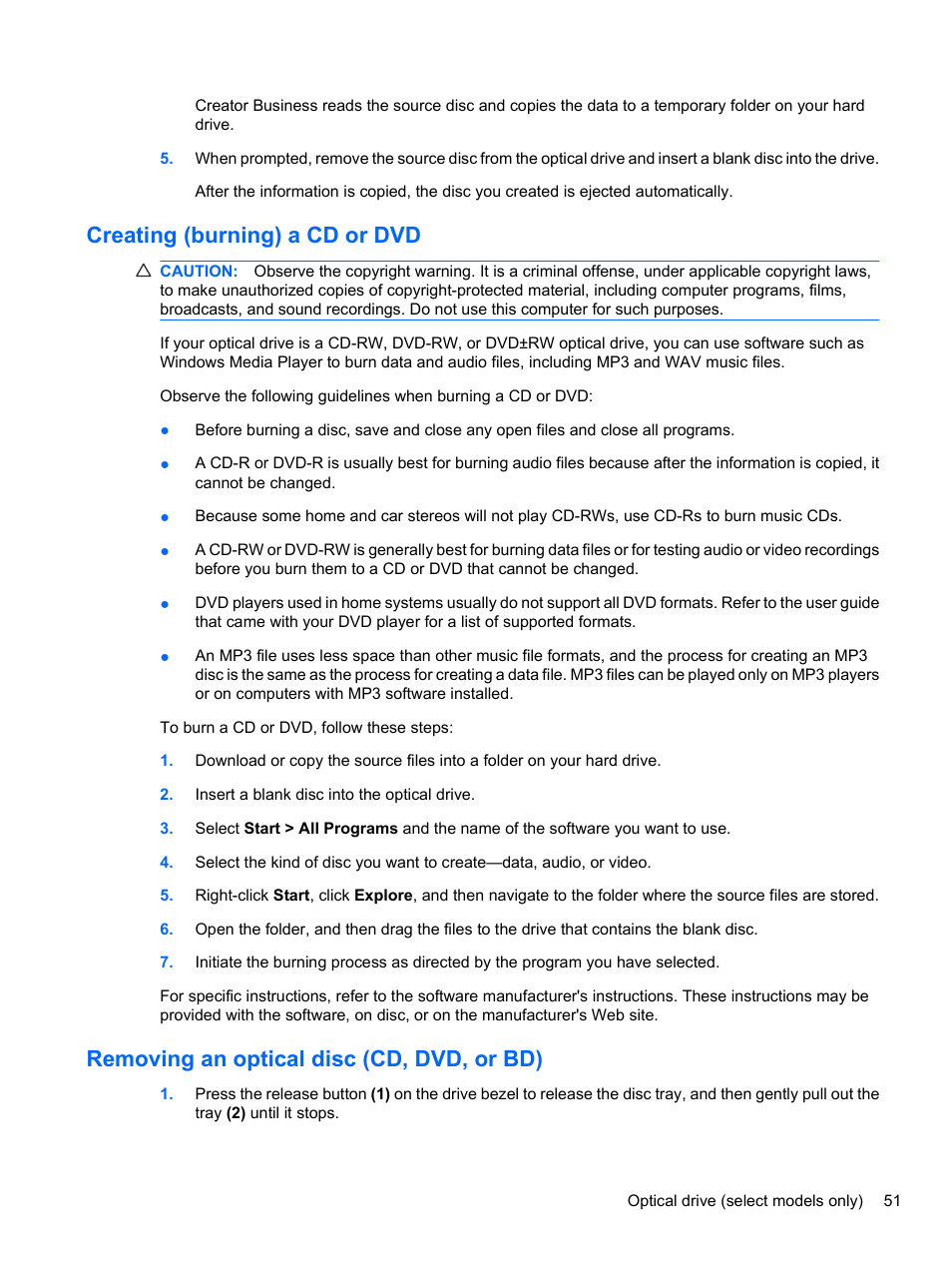Creating (burning) a cd or dvd, Removing an optical disc (cd, dvd, or bd) | HP Compaq 620 Notebook-PC User Manual | Page 63 / 158