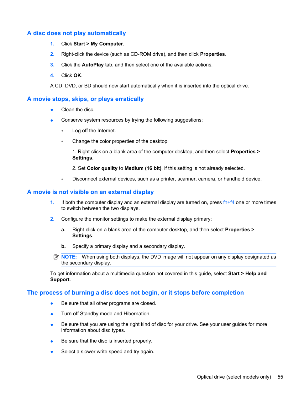 A disc does not play automatically, A movie stops, skips, or plays erratically, A movie is not visible on an external display | HP Compaq 620 Notebook-PC User Manual | Page 67 / 158