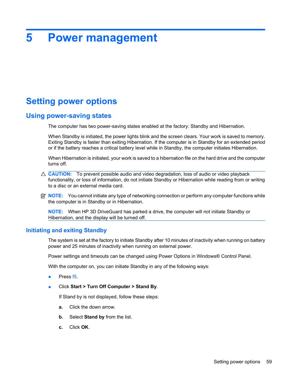 Power management, Setting power options, Using power-saving states | Initiating and exiting standby, 5 power management, 5power management | HP Compaq 620 Notebook-PC User Manual | Page 71 / 158
