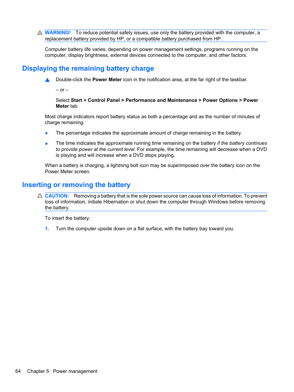 Displaying the remaining battery charge, Inserting or removing the battery | HP Compaq 620 Notebook-PC User Manual | Page 76 / 158