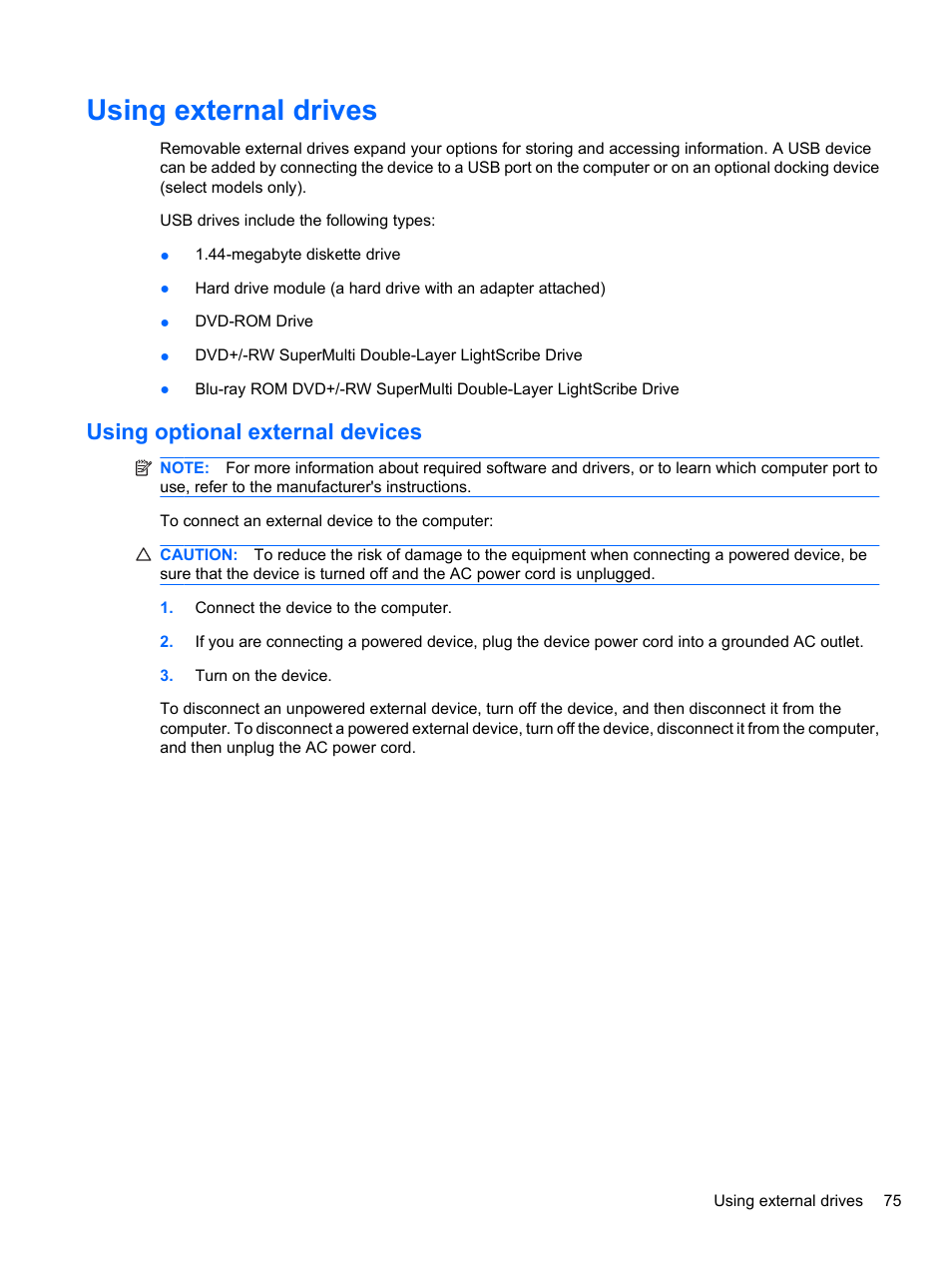 Using external drives, Using optional external devices | HP Compaq 620 Notebook-PC User Manual | Page 87 / 158