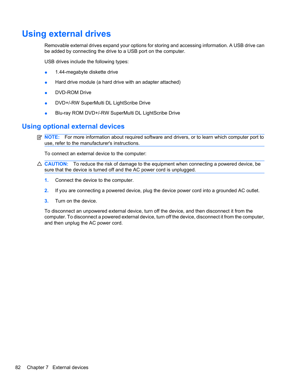 Using external drives, Using optional external devices | HP Compaq 620 Notebook-PC User Manual | Page 94 / 158