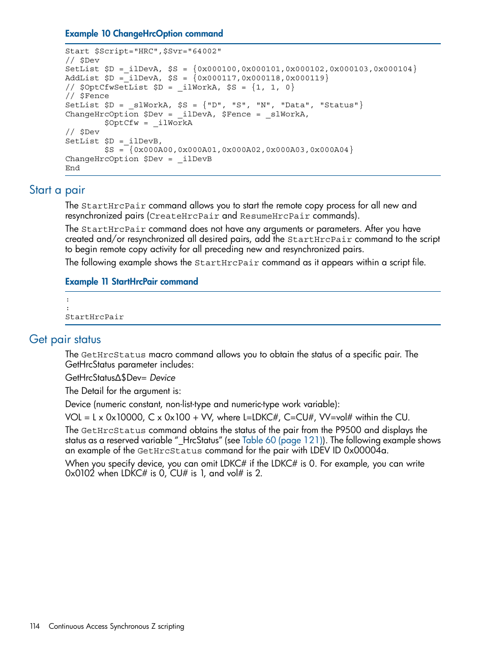 Start a pair, Get pair status | HP XP P9500 Storage User Manual | Page 114 / 152