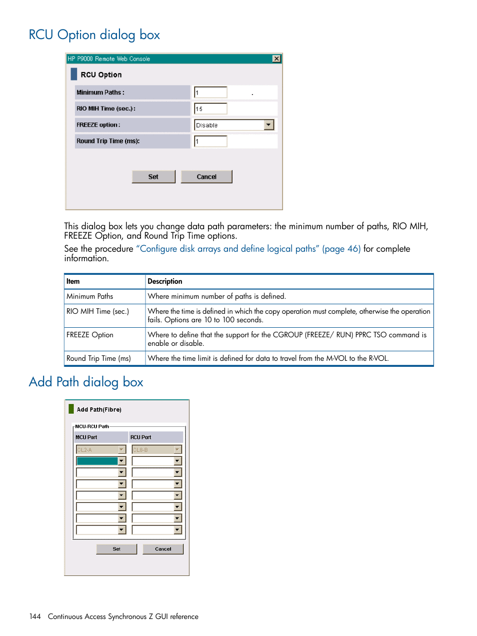 Rcu option dialog box, Add path dialog box, Rcu option dialog box add path dialog box | HP XP P9500 Storage User Manual | Page 144 / 152